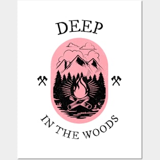 Deep In The Woods Posters and Art